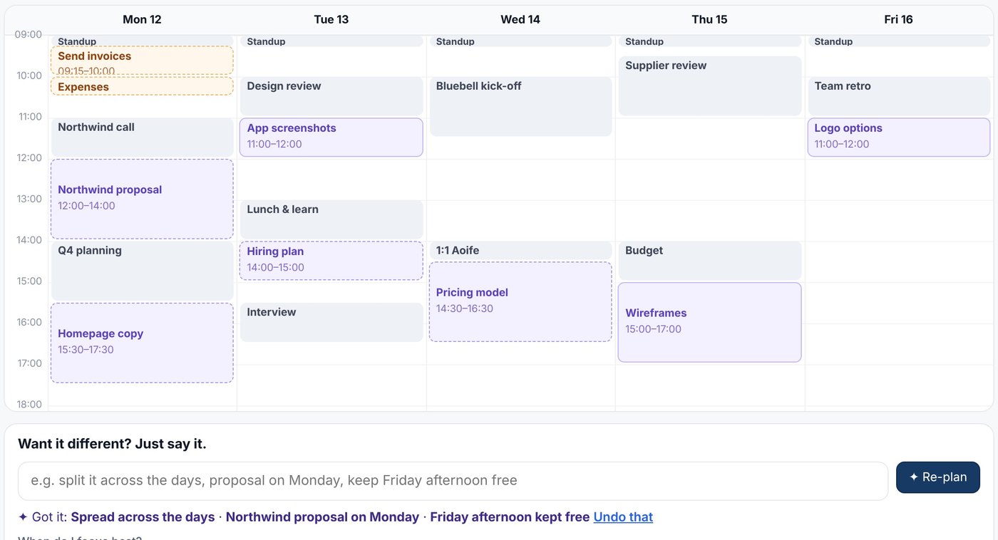 Just say it: the week re-planned after "split it across the days, Northwind proposal on Monday, keep Friday afternoon free", with what was understood shown in one line