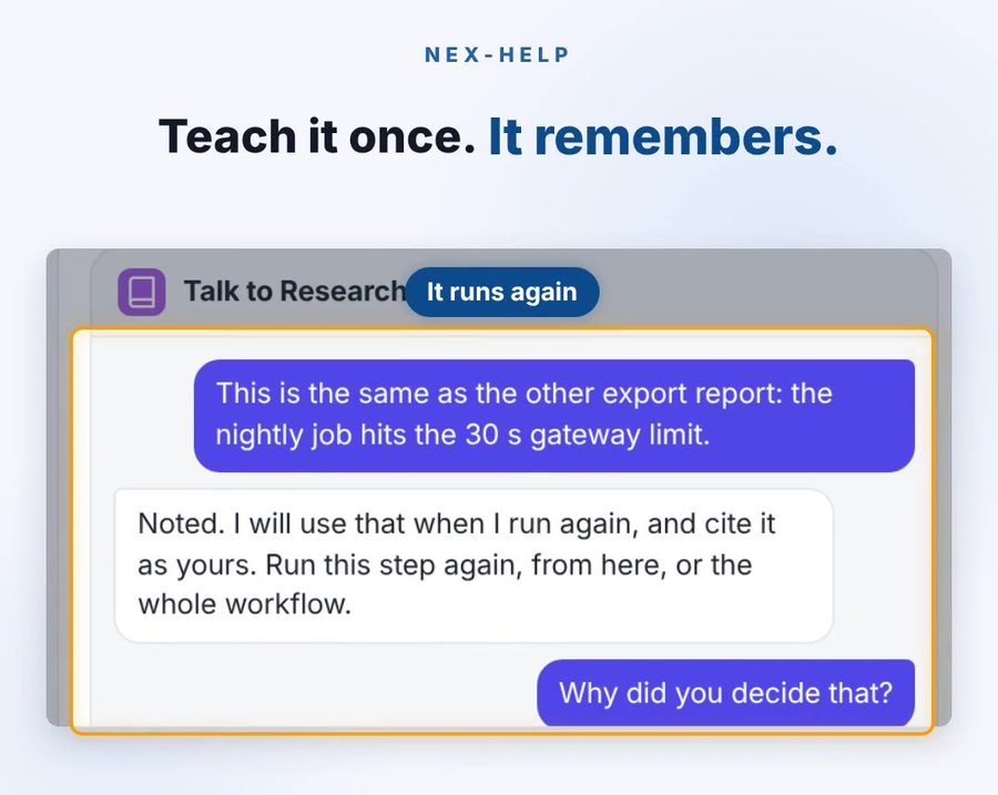 Teach it once: a person explains the cause in plain words, and the agent keeps it for next time and cites it